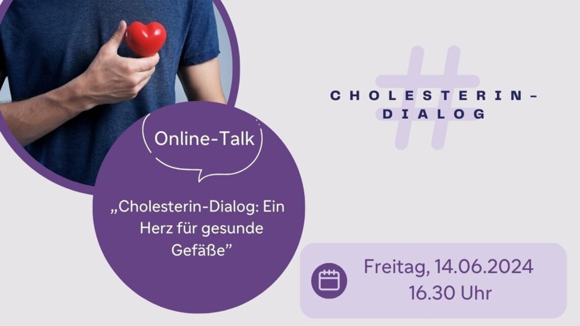 Cholesterin-Dialog live am 14. Juni – Ein Herz für gesunde Gefäße